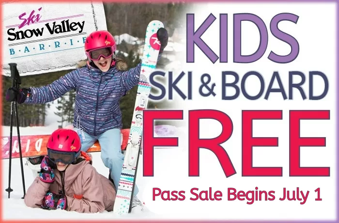 [Snow Valley Ski Resort (ON)] Free Kids Anytime Season Pass with Purchase of Adult Anytime Season Pass (July 1-31)